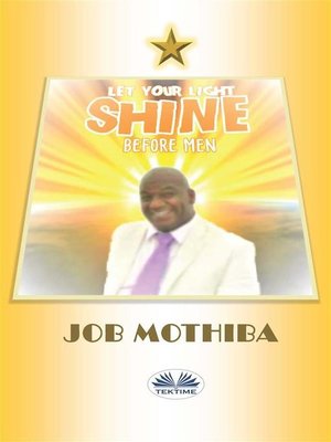 cover image of Let Your Light Shine Before Men